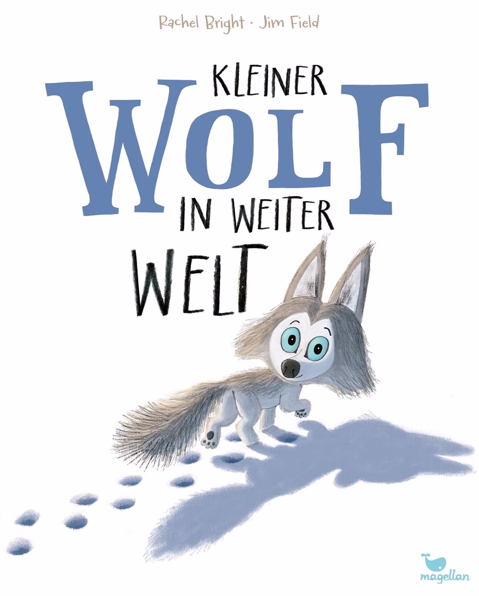 "Kleiner Wolf in weiter Welt" - Bilderbuch "Kleiner Wolf in weiter Welt" - Bilderbuch
